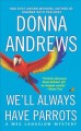 We'll always have parrots. Cover Image