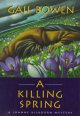Go to record A killing spring : a Joanne Kilbourn mystery