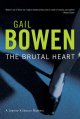 The Brutal Heart : A Joanne Kilbourn Mystery  Cover Image