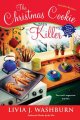 The Christmas cookie killer : a fresh-baked mystery  Cover Image